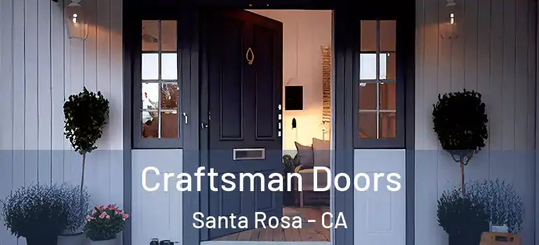  Craftsman Doors Santa Rosa - CA